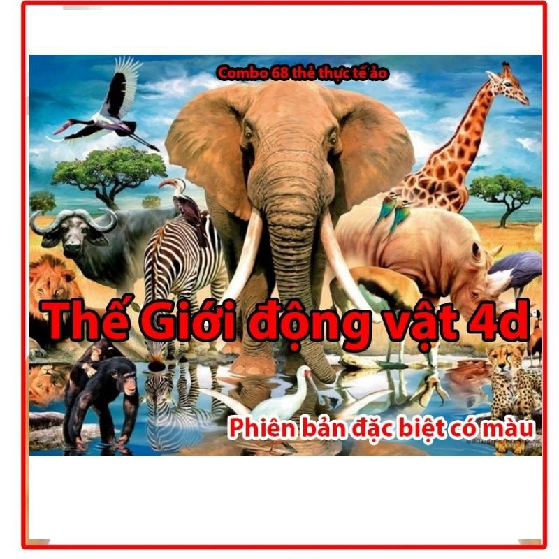Thế giới động vật ANIMAL thực tế ảo 4D phiên bản dặc biệt hoàn toàn mới cho bé vừa học vừa chơi