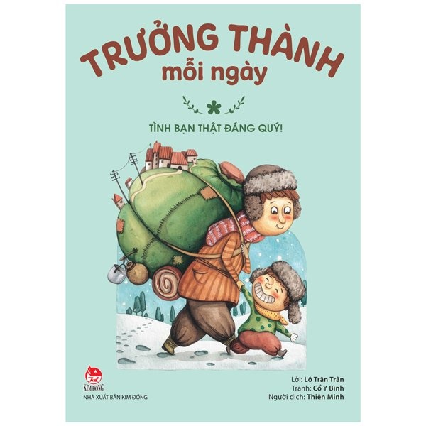 Sách Trưởng Thành Mỗi Ngày - Tập 1: Tình Bạn Thật Đáng Quý! (Tái Bản 2022)