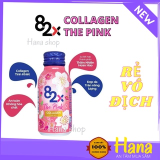 [Chính hãng] Nước uống Collagen 82X The Pink, đẹp da giữ dáng - Hộp 10 chai