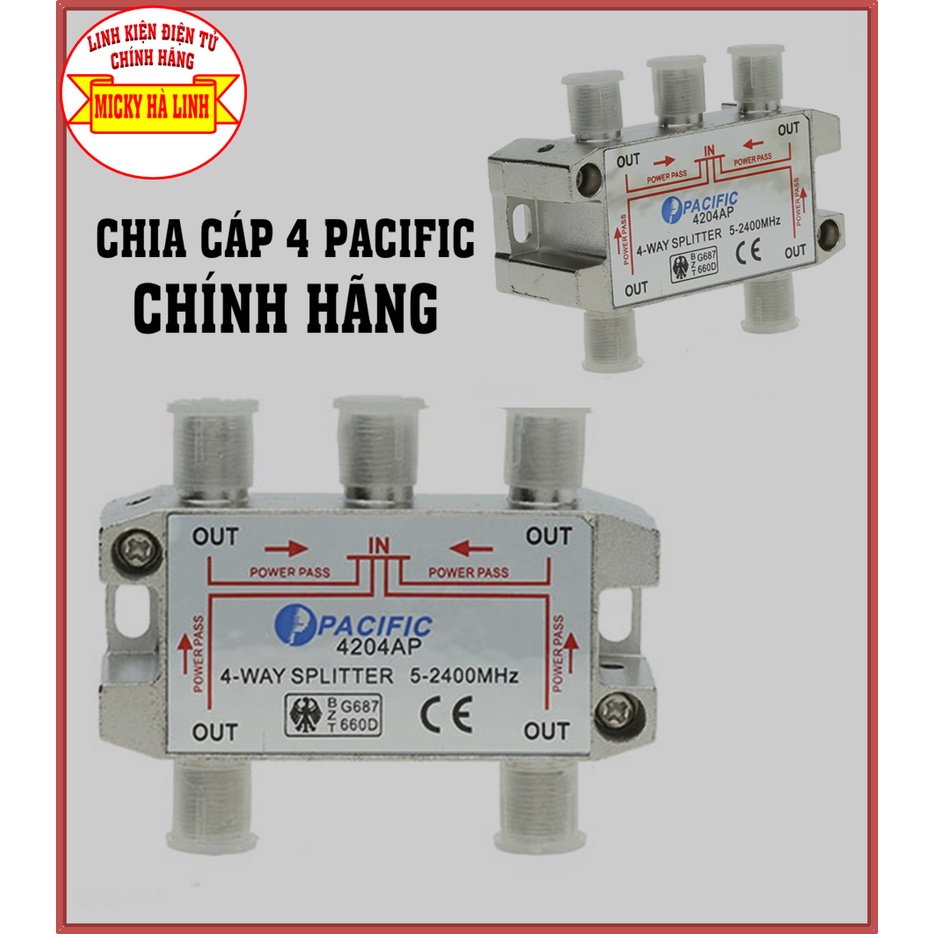 Chia cáp PACIFIC 4 Chính Hãng, chia 1 ra 4 tivi tín hiệu truyền hình cáp, Bộ chia truyền hình cáp PACIFIC 4204AP