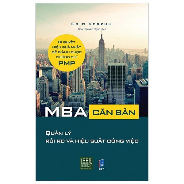 Sách - MBA Căn Bản - Quản Lý Rủi Ro Và Hiệu Quả Công Việc