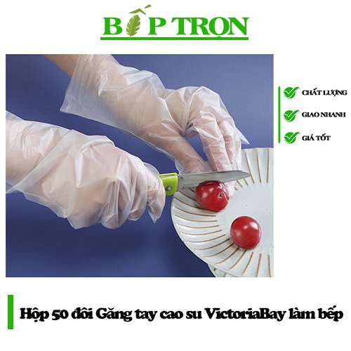 Hộp 50 đôi Găng tay cao su VictoriaBay làm bếp vệ sinh siêu dai chất liệu TPE không mùi - BẾP TRỌN