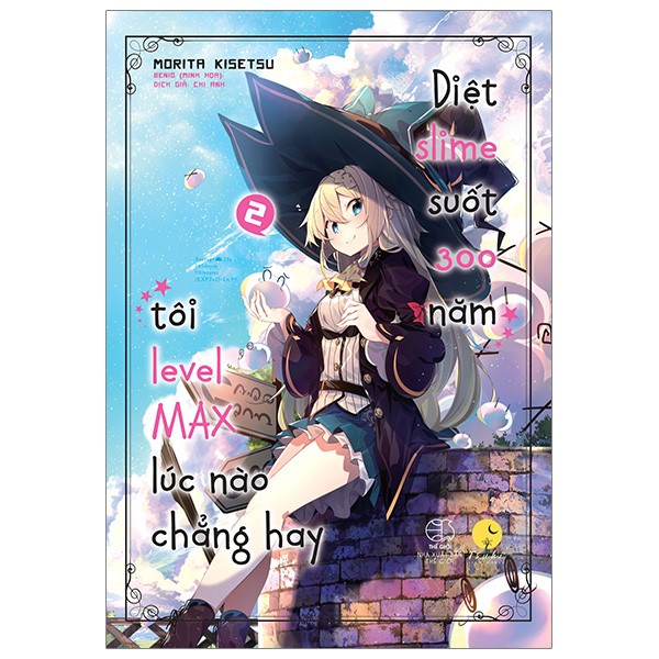 Sách Diệt Slime suốt 300 năm, tôi level Max lúc nào chẳng hay - Light Novel - Tsuki Lightnovel