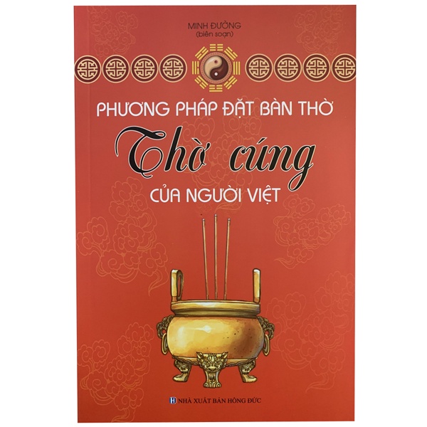 Sách Phương Pháp Đặt Bàn Thờ - Thờ Cúng Của Người Việt