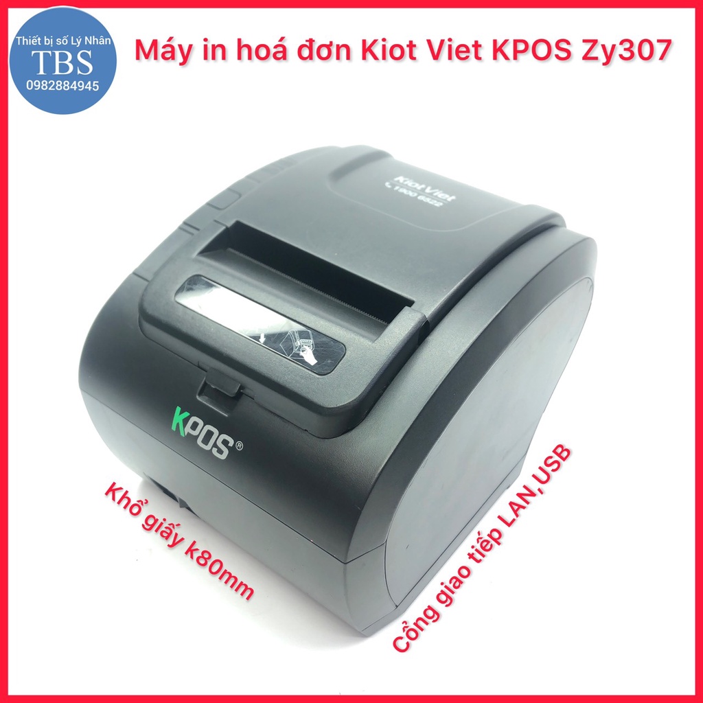 Máy in hóa đơn Kiot Viet Kpos BP - T3B , Kpos Zy307 cổng giao tiếp LAN ,USB