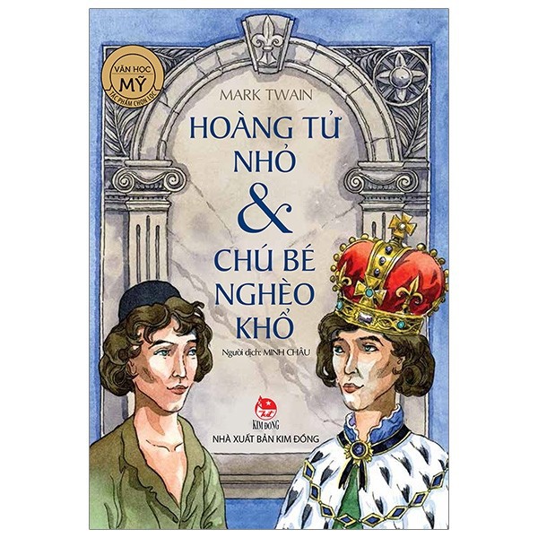 Sách - Hoàng Tử Nhỏ Và Chú Bé Nghèo Khổ