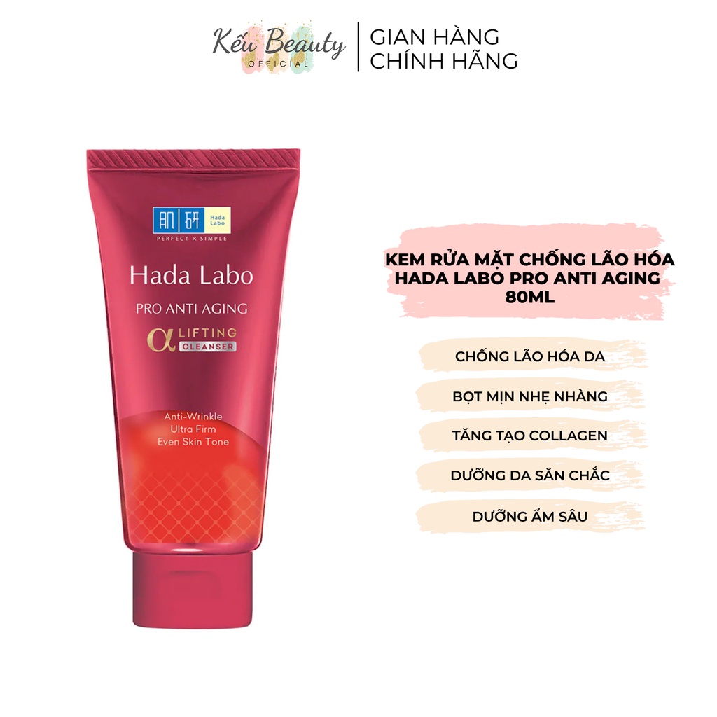 Kem rửa mặt dưỡng chuyên biệt chống lão hóa Hada Labo Pro Anti Aging Cleanser 80g