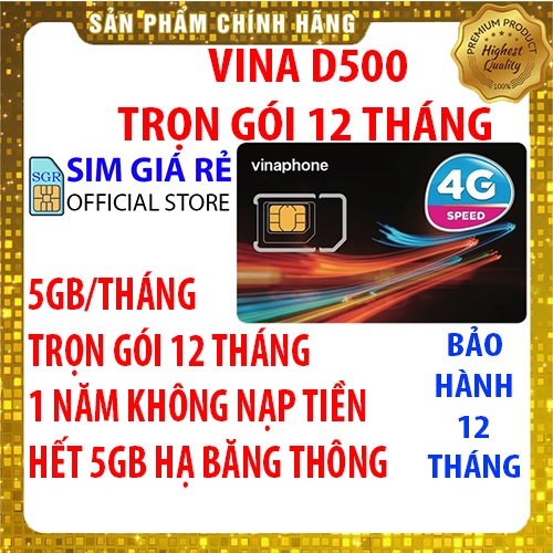 Sim 4G Vina D500 5,6Gb/tháng trọn gói 1 năm không nạp tiền, Shop Sim giá rẻ