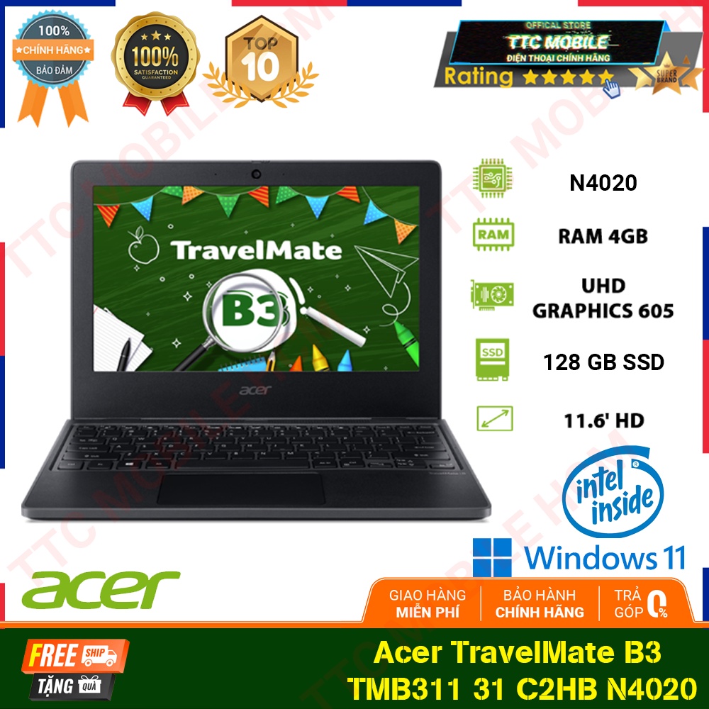 Máy Tính Xách Tay | Laptop Acer TravelMate B3 TMB311 31 C2HB N4020/4GB/256GB/Win11(NX.VNFSV.006) | BigBuy360 - bigbuy360.vn