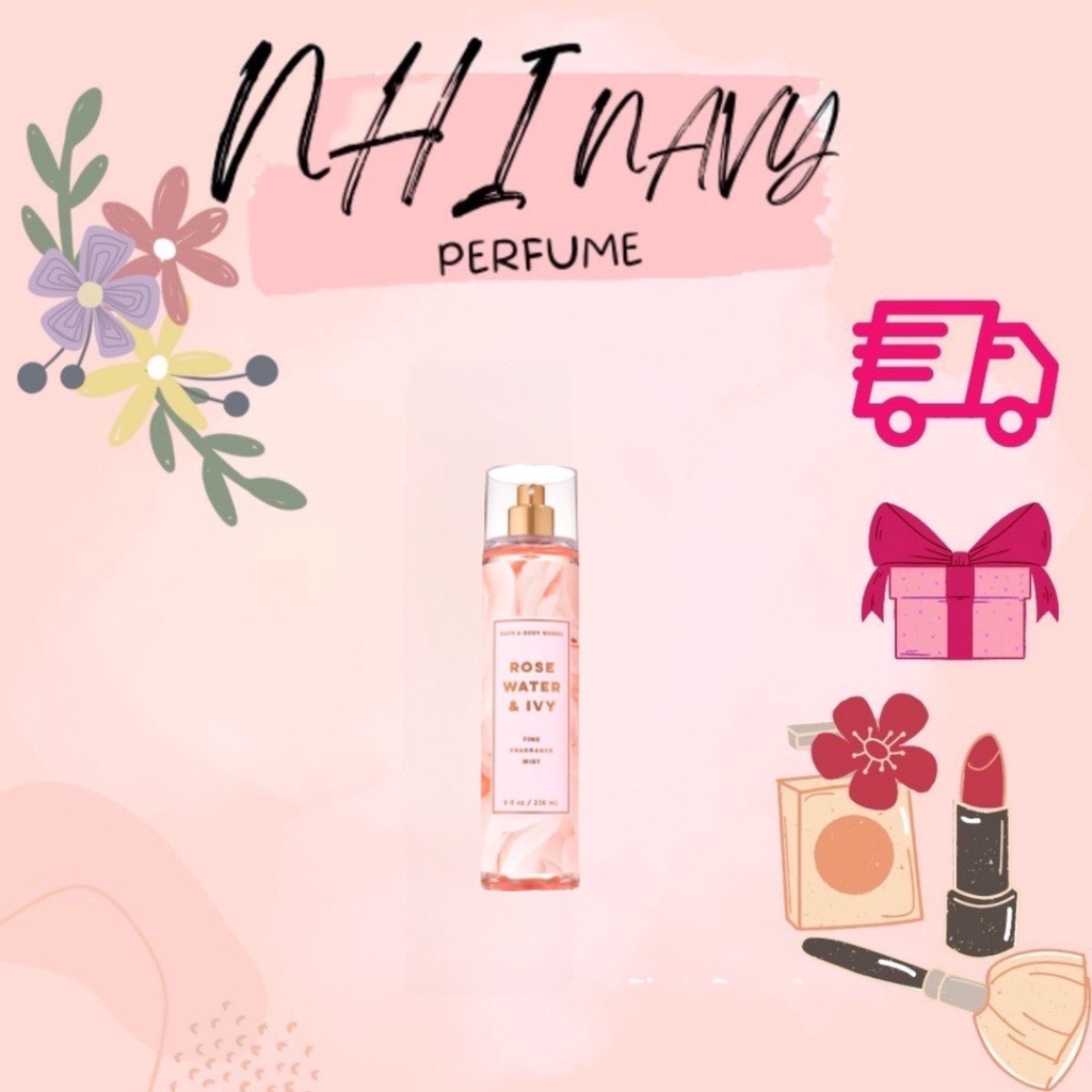 Xịt thơm toàn thân BBW ROSE WATER & IVY