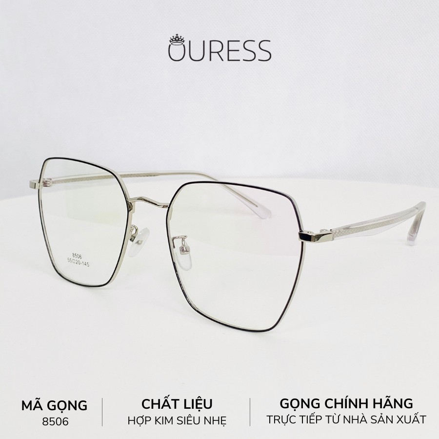 Gọng kính Vuông Hợp Kim Ouress 8506 Cực Nhẹ Dễ Thương