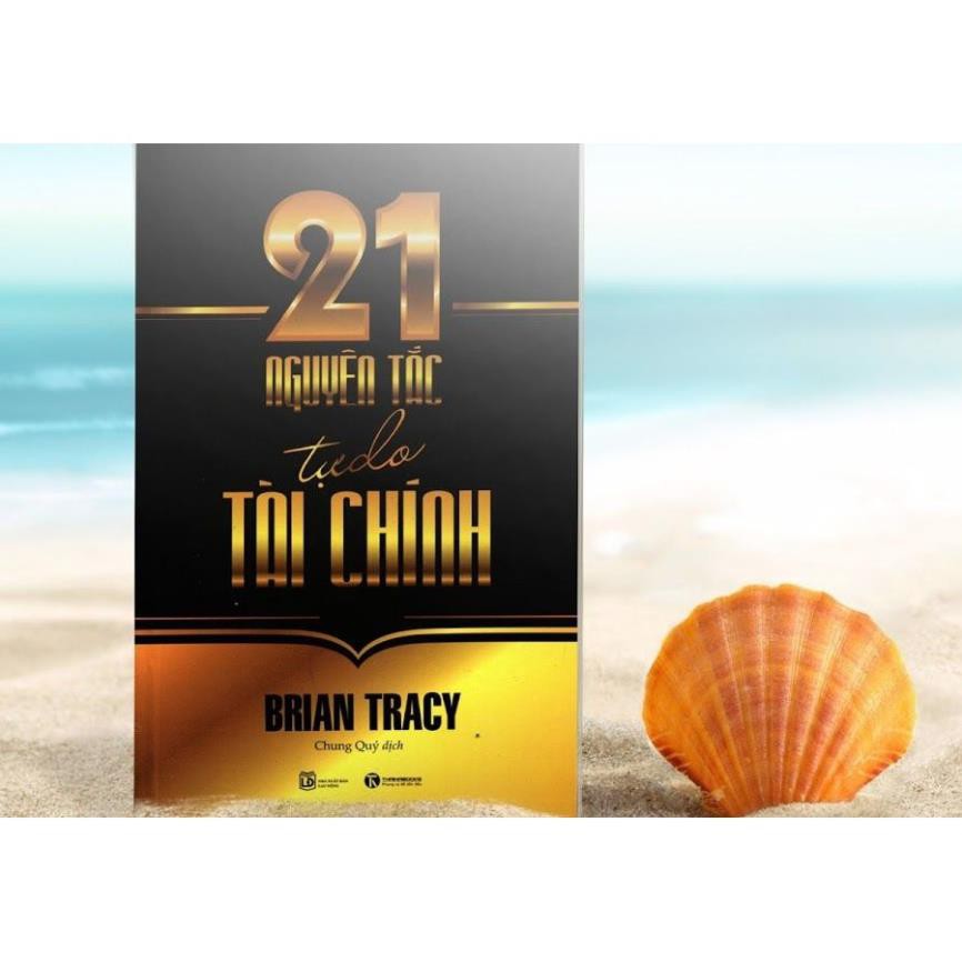 Sách - 21 Nguyên Tắc Tự Do Tài Chính [Thái Hà Books]