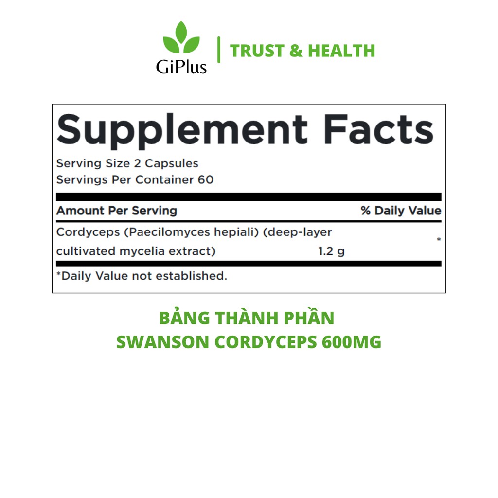 Viên Uống Đông Trùng Hạ Thảo Swanson Cordyceps 600mg (120 Viên/Lọ)