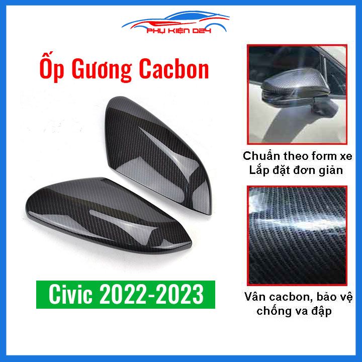 Ốp gương Civic 2022-2023, 2016-2017-2018-2019-2020-2021 vân Cacbon bảo vệ chống trầy trang trí làm đẹp xe