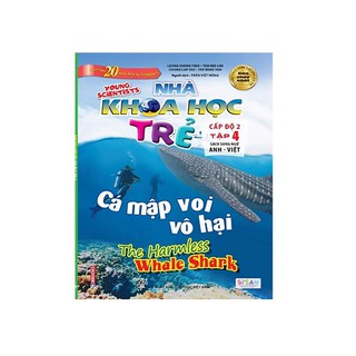 Nhà Khoa Học Trẻ (9-10 Tuổi) - Tập 4: Cá Mập Voi Vô Hại