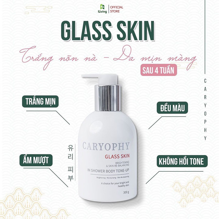 Kem dưỡng ẩm trắng da body Caryophy Glass Skin 3 in 1 300g và 5ml  ILIVING-CARKDTC