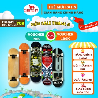 Ván trượt centosy skateboard coolstep super 1500 chất liệu cao cấp, ván trượt tải trọng lên đến 100kg