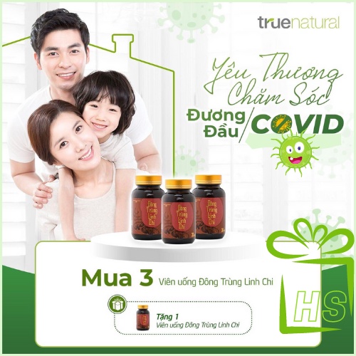 Đông Trùng Linh Chi Chính Hãng ngăn ngừa đột quỵ,tai biến.Tiên dược cho sức khoẻ gia đình-True Natural Trấn Thành