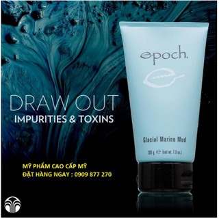 MẶT NẠ BÙN EPOCH GLACIAL MARINE MUD