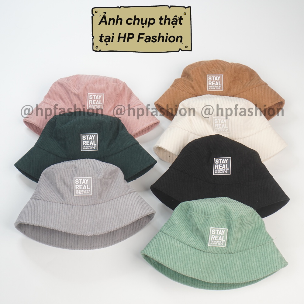 Mũ BUCKET vành cụp ❤️ Nón tai bèo thêu tem STAY REAL chất nhung tăm cao cấp form unisex nam nữ N69 - Happy Style