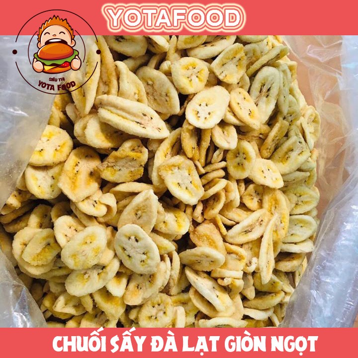 Chuối sấy Đà Lạt Loại 1 Giòn Ngọt | Yotafood