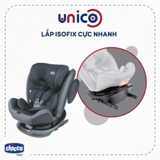 Ghế ngồi ô tô Chicco Unico Isofix