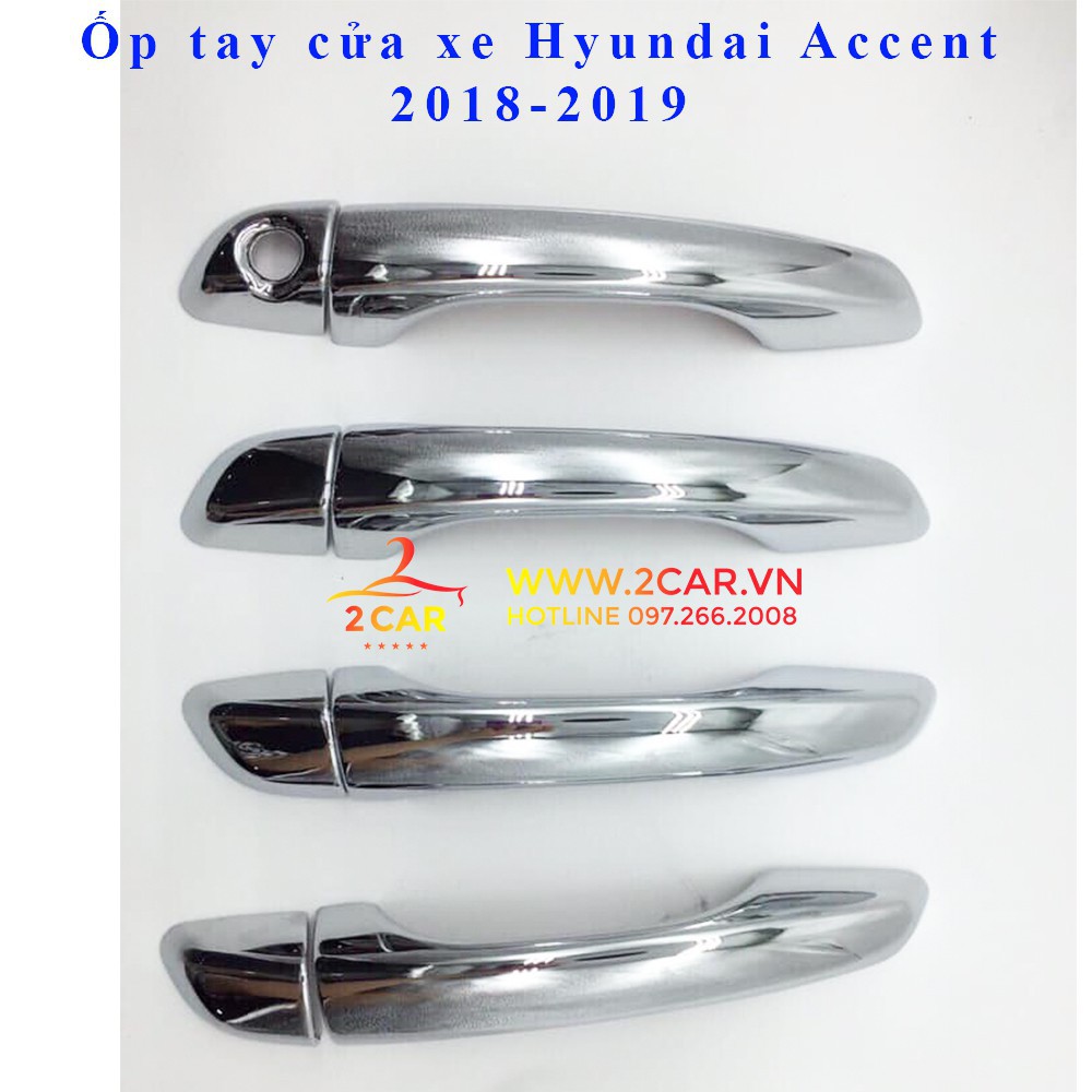 Ốp tay + hõm cửa xe Hyundai Accent 2018-2021, mạ crom cao cấp