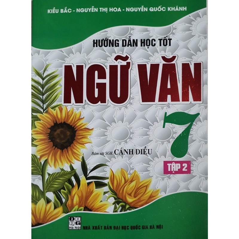 Sách - Hướng Dẫn Học Tốt Ngữ Văn 7- Tập 2 (Bám Sát SGK Cánh Diều)