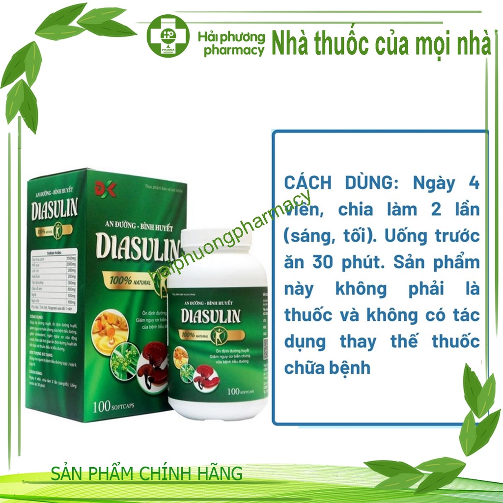 An Đường Bình Huyết Diasulin - Giúp Hạ Đường Huyết, Ổn Định Và Kiểm Soát Đường Huyết 100 Viên