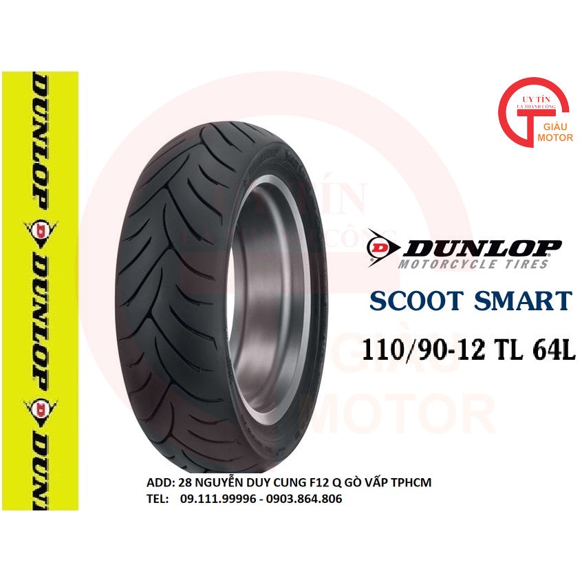 Lốp Dunlop 110.90-12 SCOOTSMART TL 64L Vỏ xe máy Dunlop size 110-90-12 SCOOTSMART TL 64L