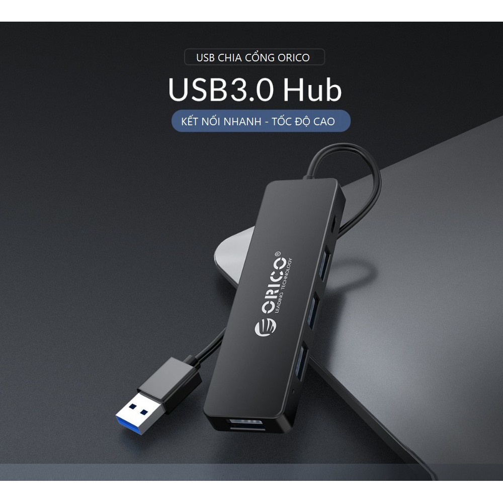 Bộ Chia USB ORICO 4 Port - Hub USB ORICO 4 Cổng Chính Hãng