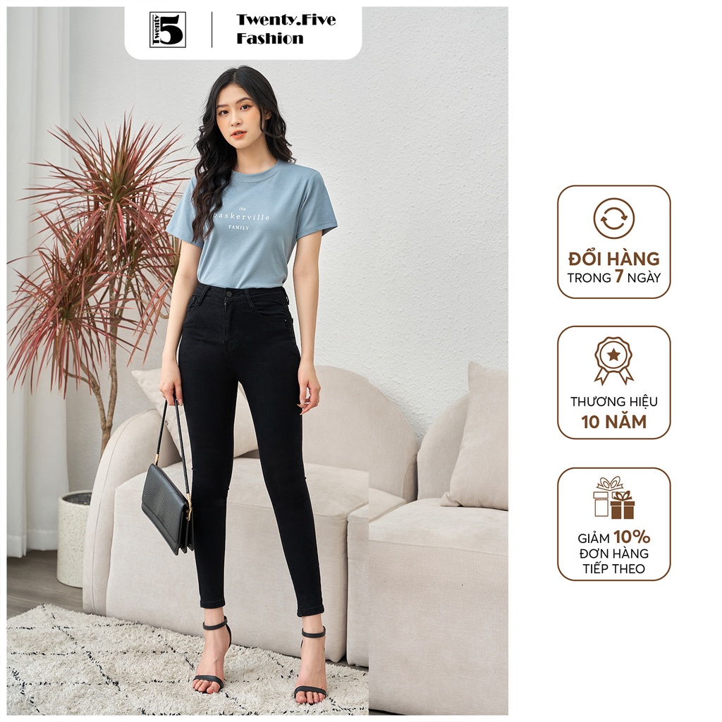 Quần jeans skinny nữ dáng ôm sát vải mềm mỏng co dãn Twentyfive 3937