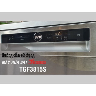 Máy rửa bát Texgio 15 Bộ TGF3815S