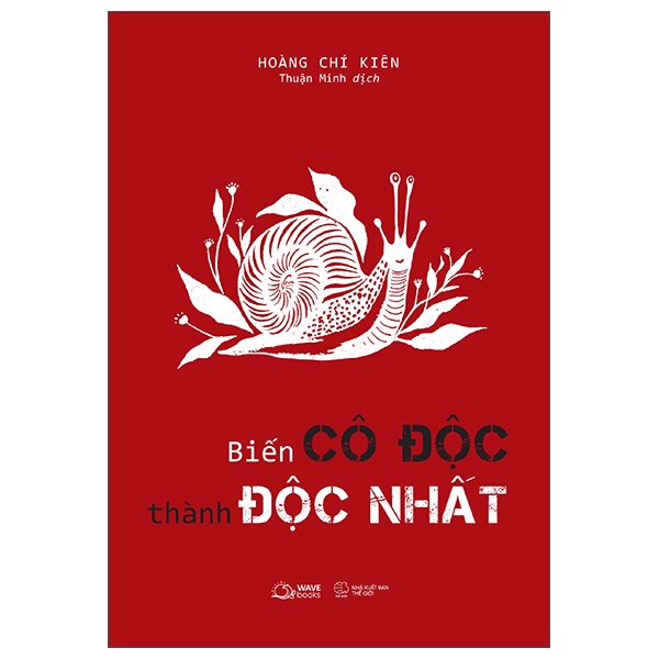 Sách Biến Cô Độc Thành Độc Nhất