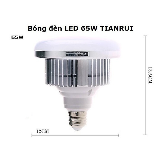 Bóng đèn LED 65W TIANRUI