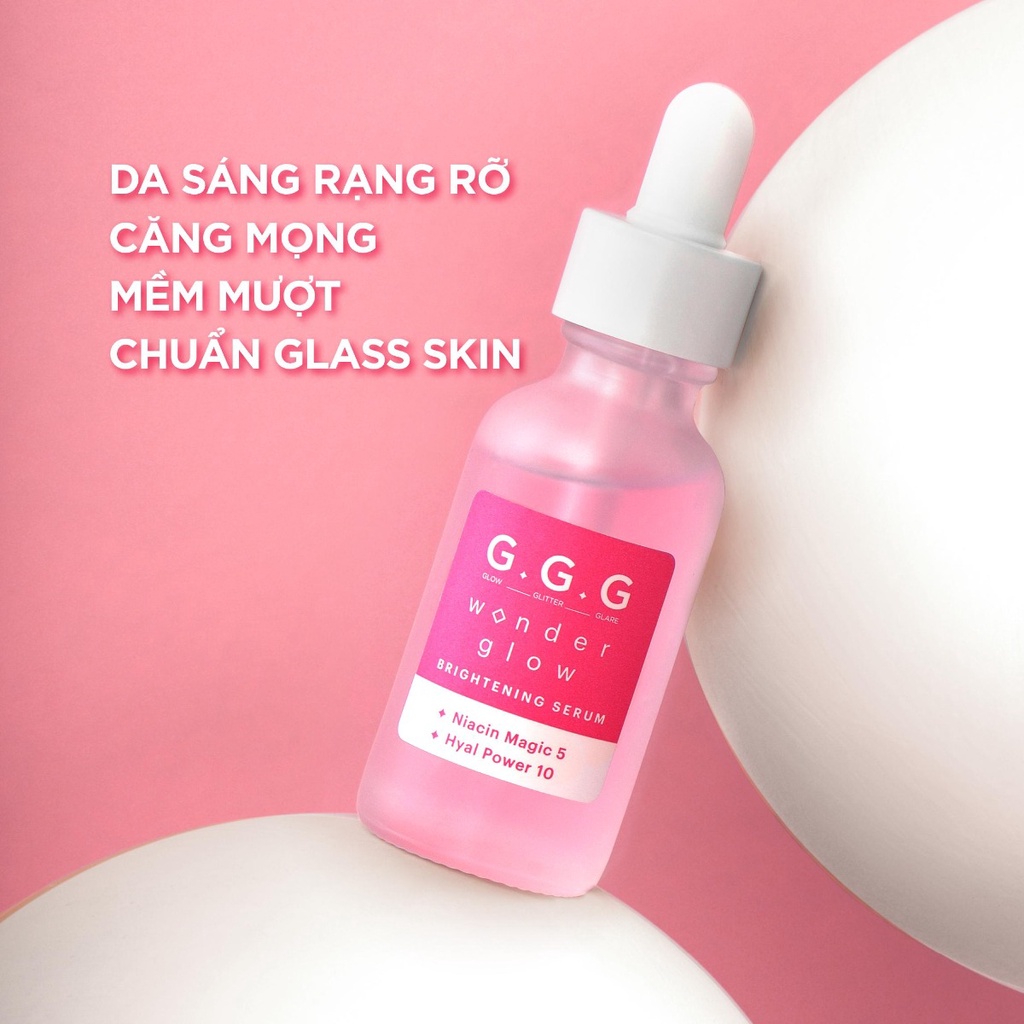 Tinh Chất GGG 30ML WONDER GLOW BRIGHTENING SERUM Dưỡng Sáng Và Cấp Nước