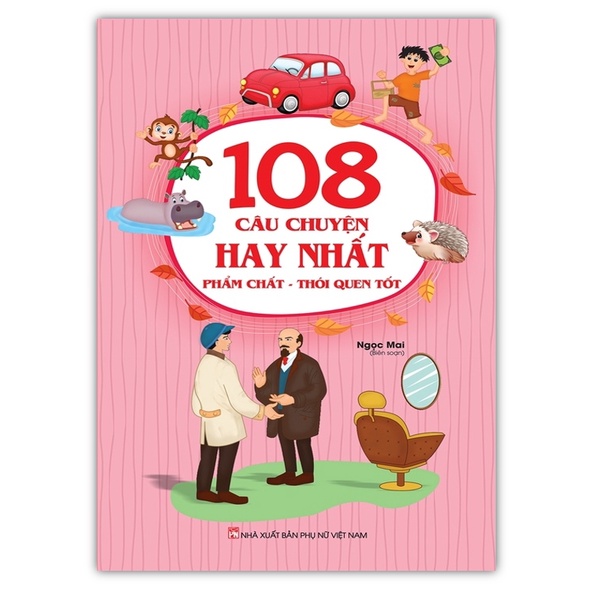 Sách - 108 câu chuyện hay nhất (Phẩm chất, thói quen tốt)