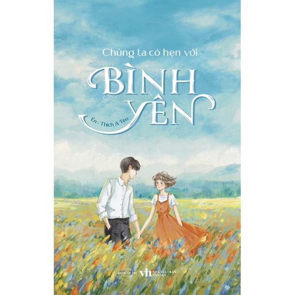 Sách - Chúng Ta Có Hẹn Với Bình Yên