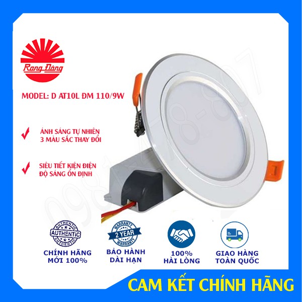 Đèn Led âm trần, đèn dowlight Rạng Đông D AT10L ĐM 110/9W đổi màu 3 chế độ độ bảo hành 2 năm