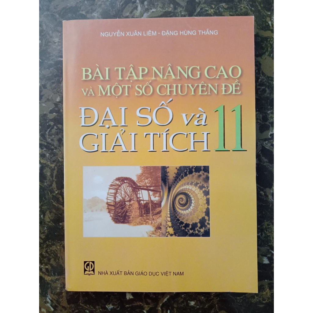 Sách - Bài Tập Nâng Cao Và Một Số Chuyên Đề Đại Số Và Giải Tích 11