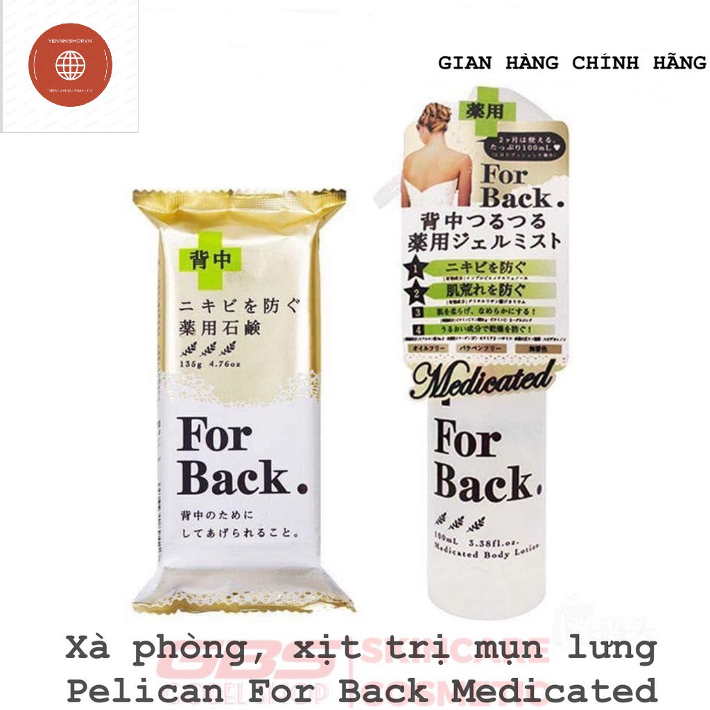 XÀ PHÒNG NGỪA MỤN LƯNG FOR BACK MEDICADTED SOAP.