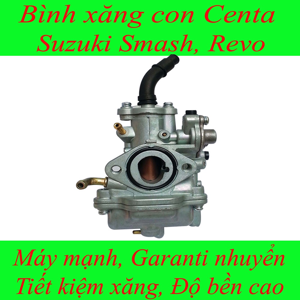 Bình xăng con Centa  xe Suzuki Smash, Revo tiết kiệm xăng