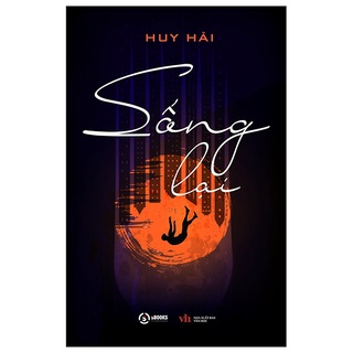 Sách Sống Lại - Tiểu thuyết