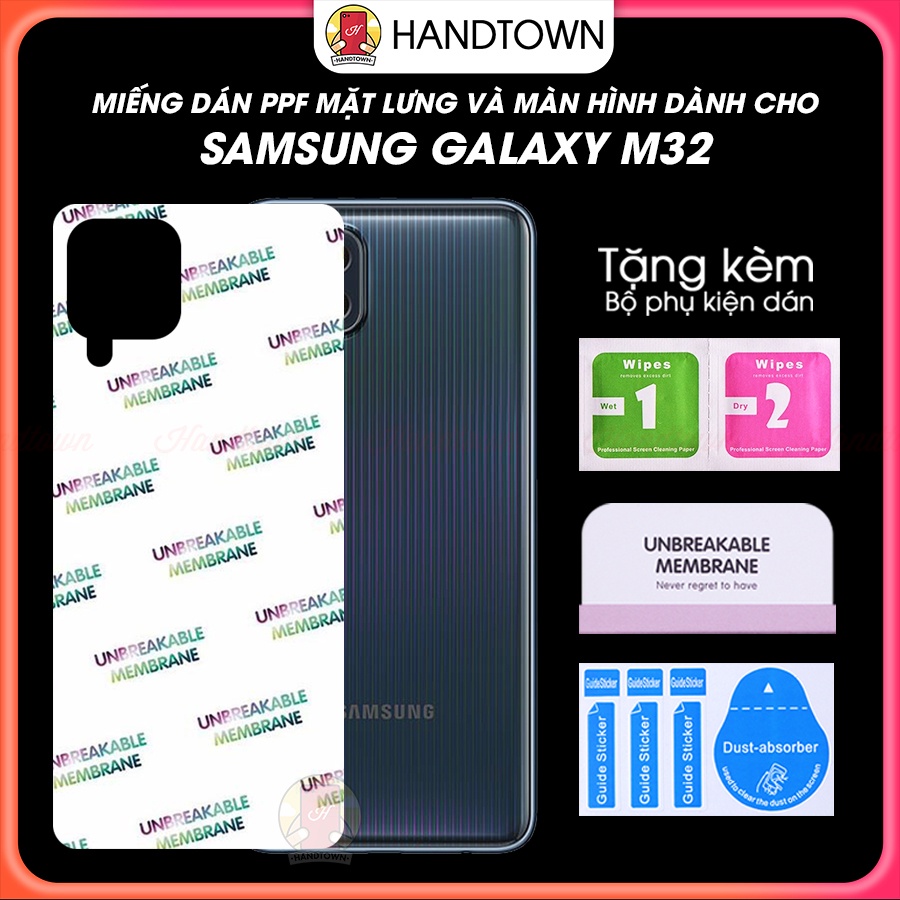 Miếng dán PPF Samsung Galaxy M32 Bảo Vệ Máy Chống Xước Chống Nước Chống Vân Tự Phục Hồi Cao Cấp Handtown