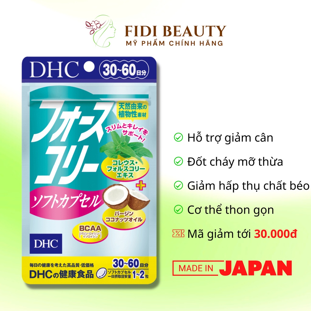 Viên uống giảm cân DHC Nhật Bản duy trì vóc dáng có dầu dừa làm đẹp da 30 ngày