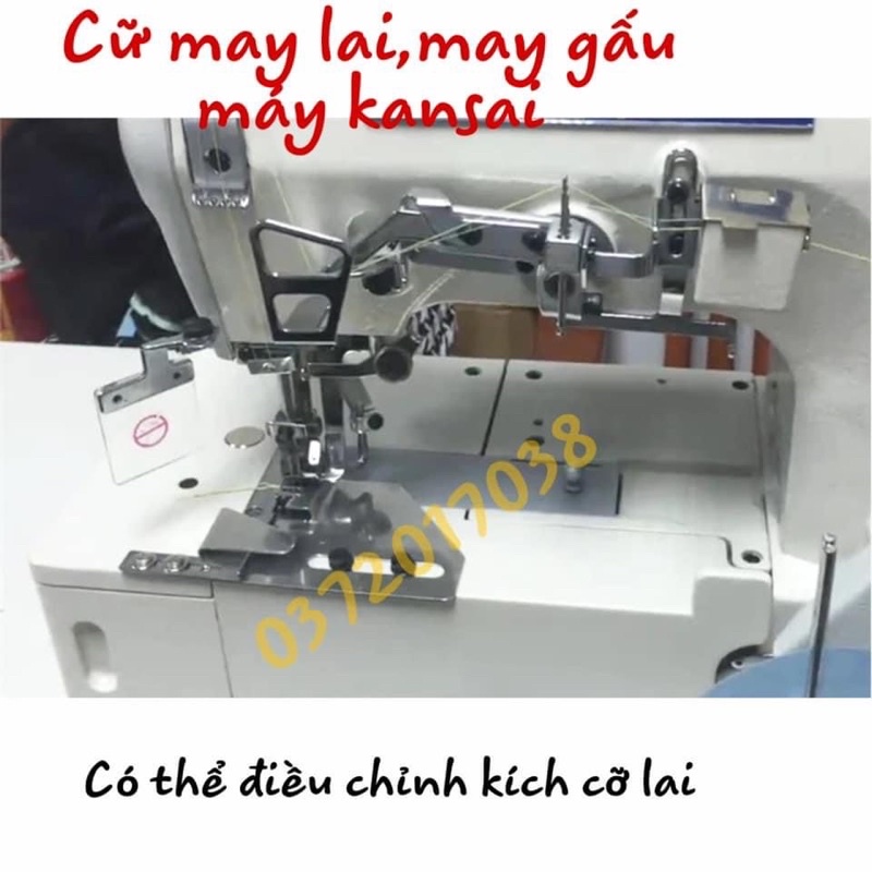 cữ may lai,may gấu máy kansai