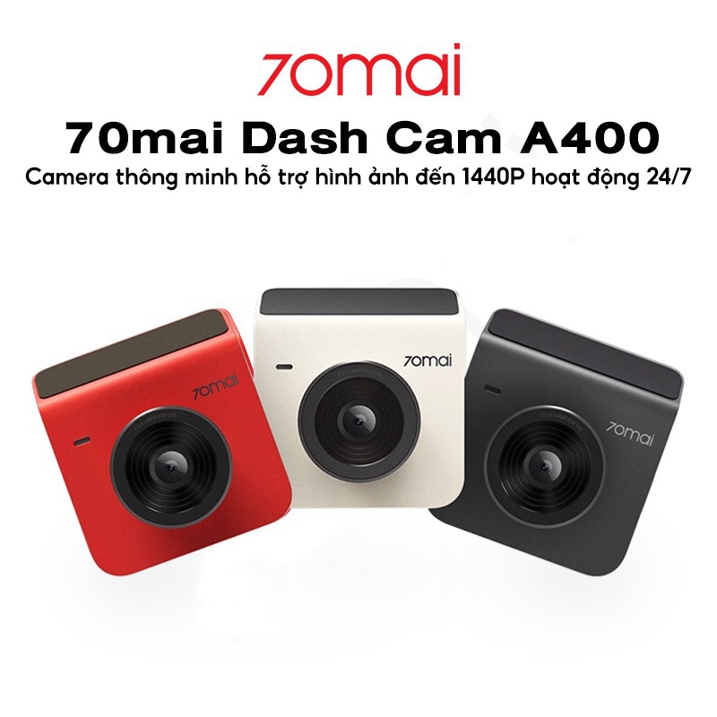 Camera hành trình ô tô Xiaomi 70mai Dash Cam A400 - BẢN QUỐC TẾ