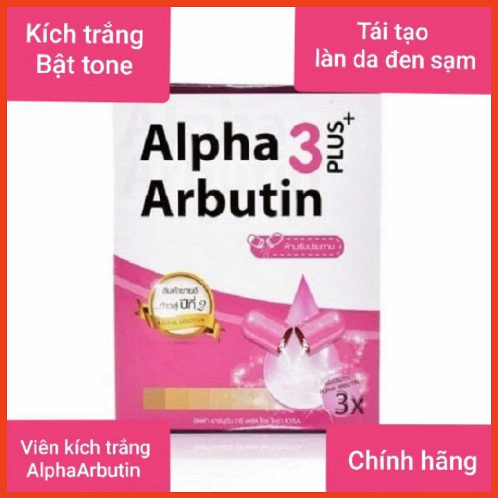 Viên Kích Trắng Alpha Arbutin 3 Plus Thái Lan