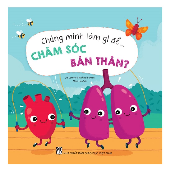 Sách - Chăm Sóc Bản Thân (Thuộc Bộ Chúng mình làm gì để)