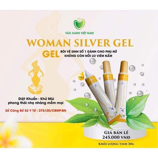 [CHÍNH HÃNG] GEL PHỤ NỮ NANO BẠC 💖 DIỆT TẬN GỐC 💖 MÙI HÔI, NẤM NGỨA -  WOMAN SILVER GEL 30g